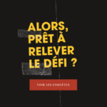 Relever le défi
